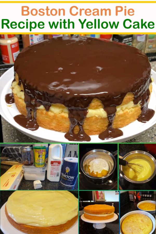 Boston Cream Pie Recipe with Yellow Cake