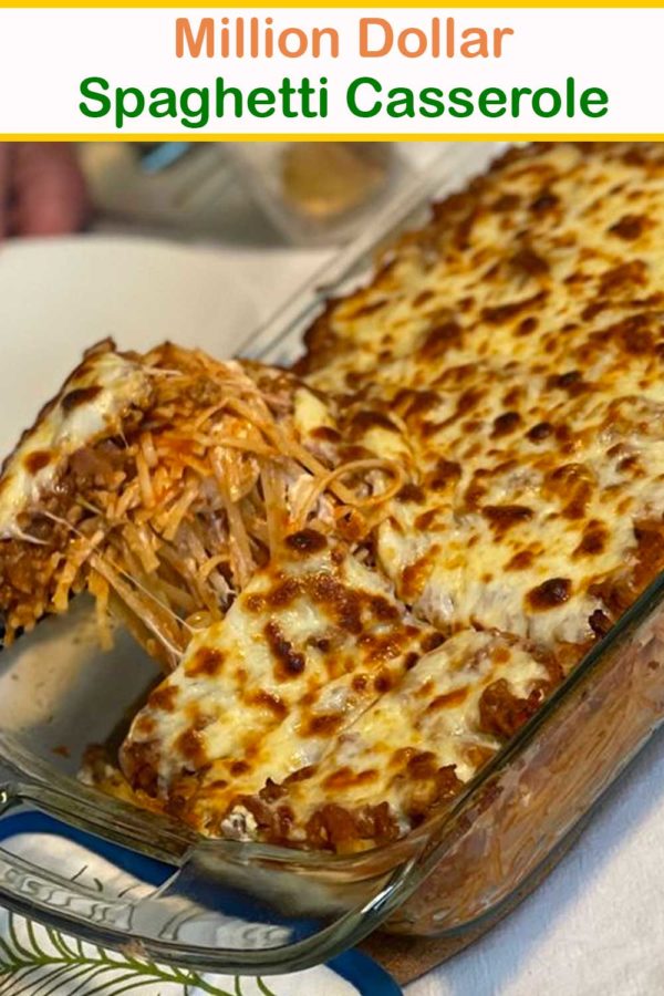 Million Dollar Spaghetti Casserole