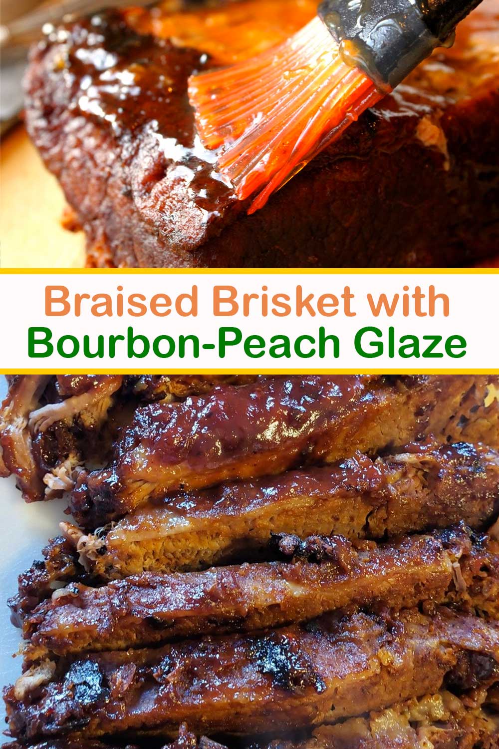 Braised Brisket with BourbonPeach Glaze