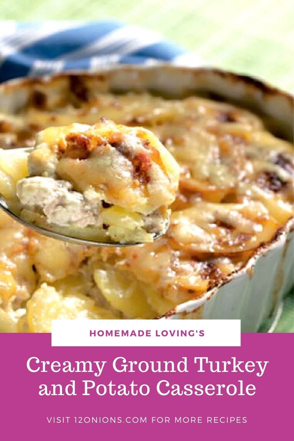 Creamy Ground Turkey and Potato Casserole