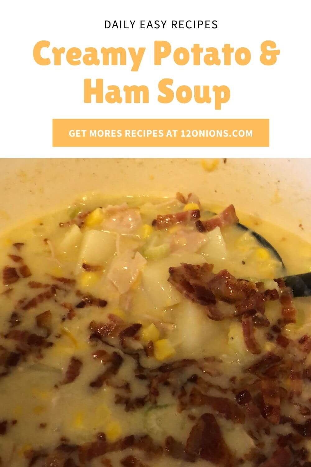 Creamy Potato & Ham Soup