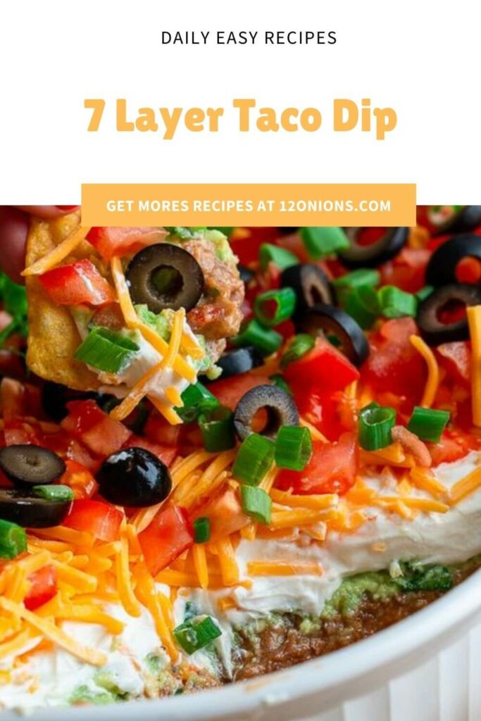 7 Layer Taco Dip