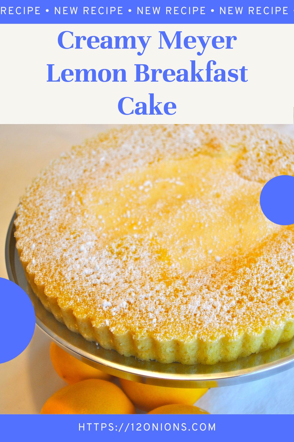 Creamy Meyer Lemon Breakfast Cake
