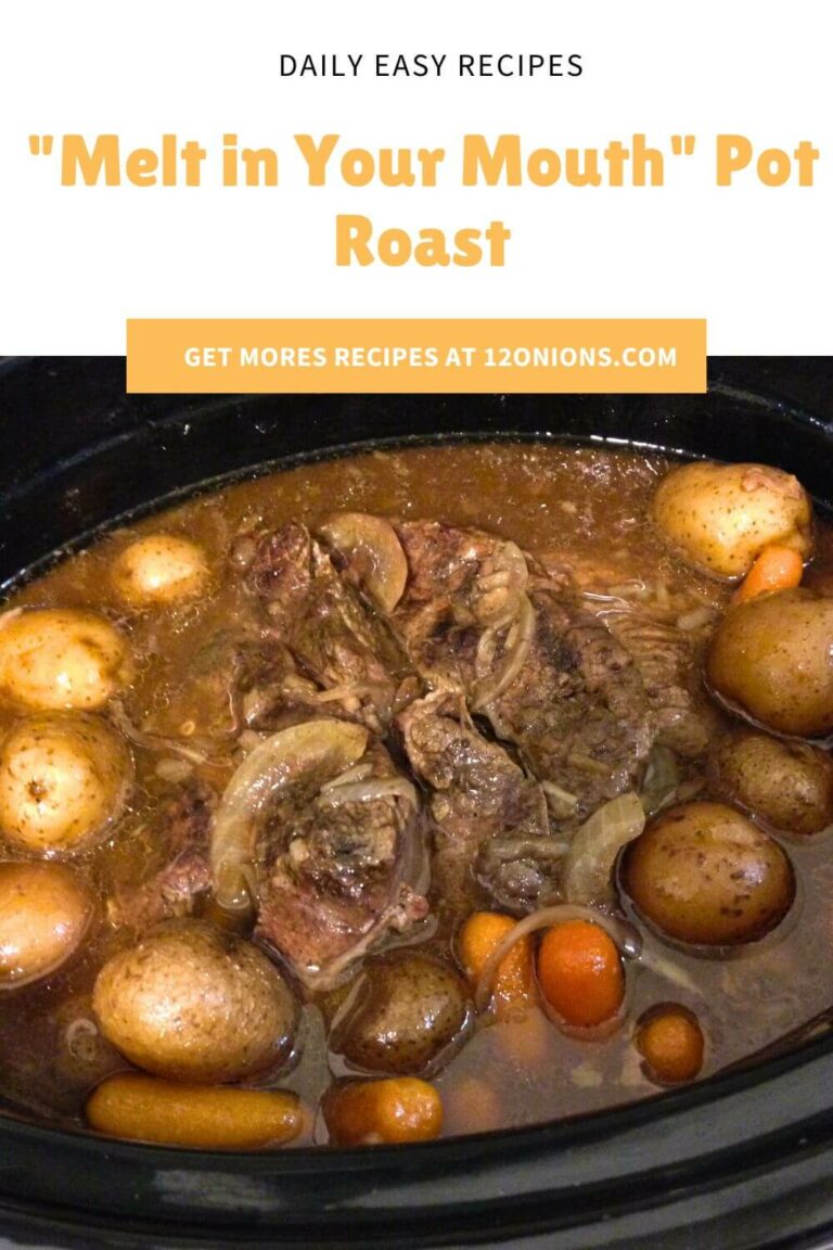 "Melt In Your Mouth" Pot Roast