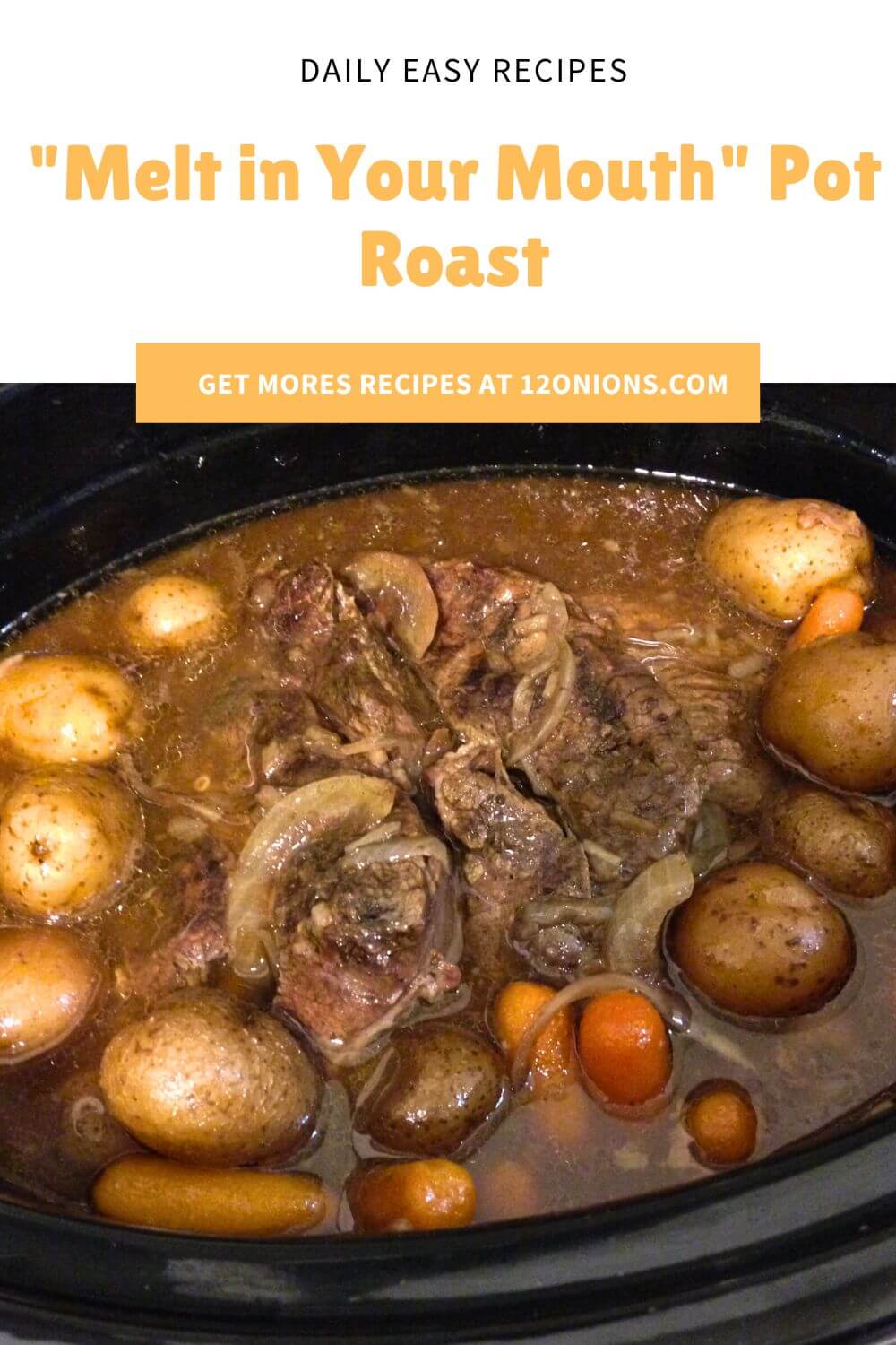 "Melt in Your Mouth" Pot Roast