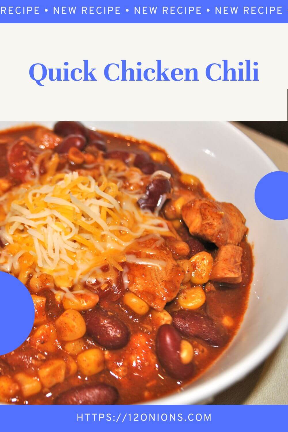 Quick Chicken Chili